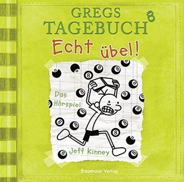 portada Gregs Tagebuch 8 - Echt Übel! (en Alemán)