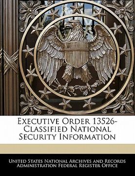 portada executive order 13526-classified national security information