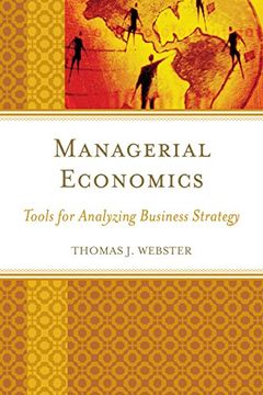 portada Managerial Economics: Tools for Analyzing Business Strategy