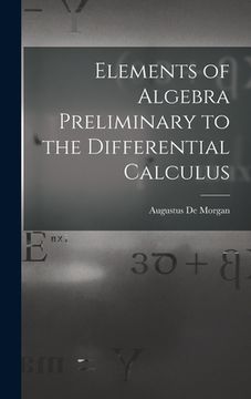 portada Elements of Algebra Preliminary to the Differential Calculus