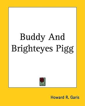 portada buddy and brighteyes pigg (en Inglés)