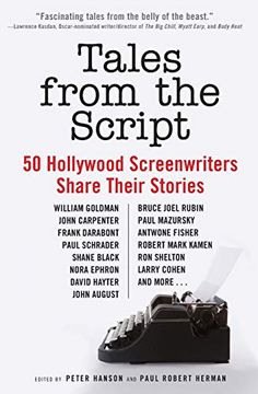 portada Tales From the Script: 50 Hollywood Screenwriters Share Their Stories (en Inglés)