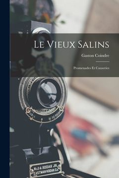 portada Le Vieux Salins: Promenades Et Causeries (en Francés)