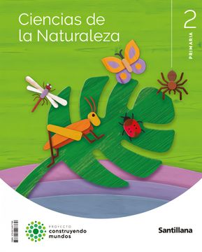 portada Ciencias Naturales 2º Educacion Primaria Construyendo Mundos ed 2023