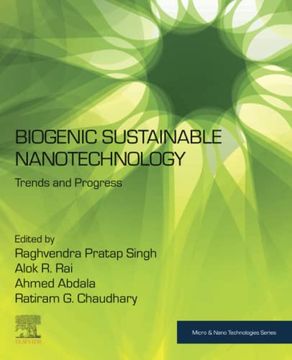 portada Biogenic Sustainable Nanotechnology: Trends and Progress (Micro and Nano Technologies) (en Inglés)