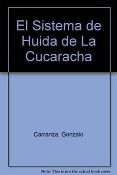 portada el sistema de huida de la cucaracha (in Spanish)