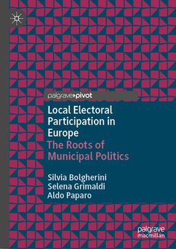 portada Local Electoral Participation in Europe: The Roots of Municipal Politics (in English)