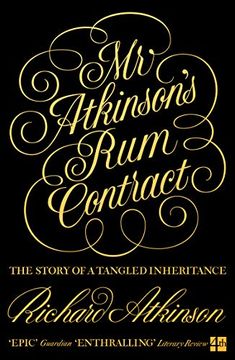 portada Mr Atkinson’S rum Contract: The Story of a Tangled Inheritance (in English)