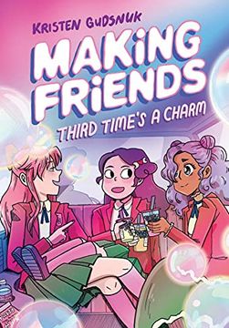 portada Making Friends hc 03 Third Times Charm (en Inglés)