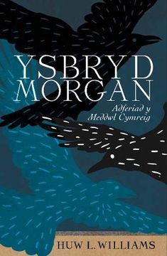 portada Ysbryd Morgan: Adferiad y Meddwl Cymreig (en Galés)