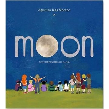 portada Libro Moon Descubriendo mi Luna Moreno Agustina Ines