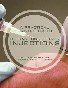 portada a practical handbook to ultrasound guided injections (en Inglés)