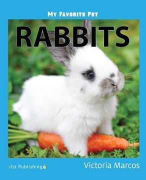 portada My Favorite Pet: Rabbits (in English)