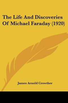 portada the life and discoveries of michael faraday (1920)