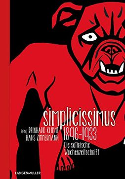 portada Simplicissimus 1896 - 1933: Die Satirische Wochenzeitschrift (en Alemán)