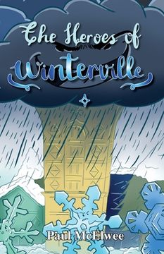 portada The Heroes of Winterville (en Inglés)
