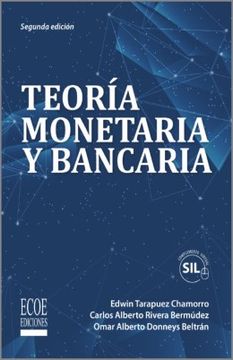 portada Teoría monetaria y bancaria - 2da edición