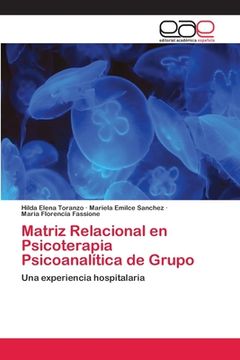 portada Matriz Relacional en Psicoterapia Psicoanalítica de Grupo