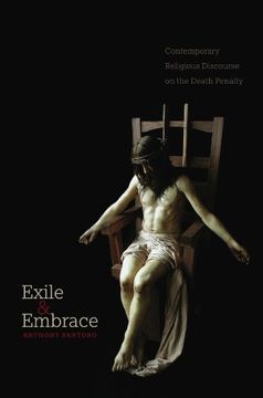 portada Exile and Embrace: Contemporary Religious Discourse on the Death Penalty (en Inglés)