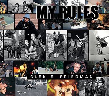 portada Glen e. Friedman: My Rules (in English)