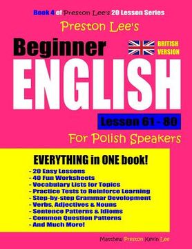 portada Preston Lee's Beginner English Lesson 61 - 80 For Polish Speakers (British Version) (en Inglés)
