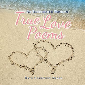 portada An Illustrated Book of True Love Poems (en Inglés)