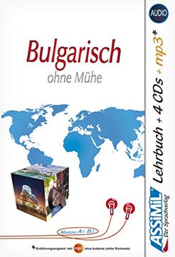 portada Assimil Bulgarisch Ohne Mühe: Lehrbuch (Niveau a1 - b2) und 4 Audio-Cds mit 170 Min. Tonaufnahmen (en Alemán)