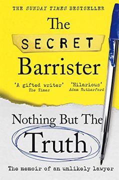 portada Nothing but the Truth: The Memoir of an Unlikely Lawyer (en Inglés)
