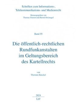 portada Die? Ffentlich-Rechtlichen Rundfunkanstalten im Geltungsbereich des Kartellrechts