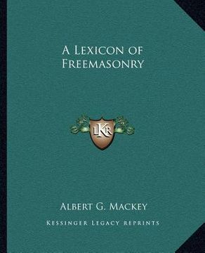 portada a lexicon of freemasonry (in English)