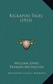 portada kickapoo tales (1915) (en Inglés)