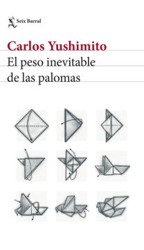 portada El Peso Inevitable de las Palomas (in Spanish)