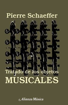 portada Tratado de los Objetos Musicales (in Spanish)