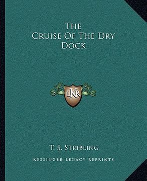 portada the cruise of the dry dock (en Inglés)
