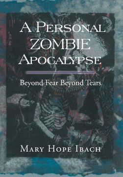 portada A Personal Zombie Apocalypse: Beyond Fears Beyond Fears