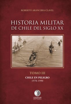 portada Historia Militar de Chile Tomo 3