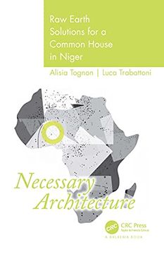 portada Necessary Architecture: Raw Earth Solutions for a Common House in Niger (en Inglés)