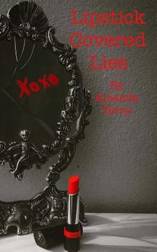 portada Lipstick Covered Lies (en Inglés)