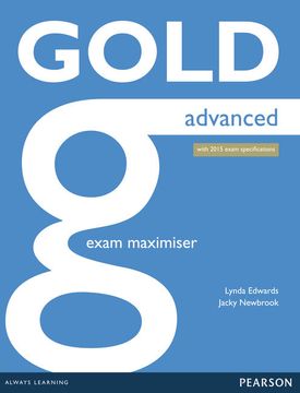 portada Gold Advanced. Maximiser Without Key. Con Espansione Online. Per le Scuole Superiori (in English)