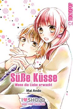portada Süße Küsse - Wenn die Liebe Erwacht (en Alemán)