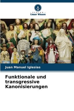 portada Funktionale und transgressive Kanonisierungen (en Alemán)