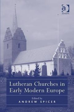 portada lutheran churches in early modern europe (en Inglés)