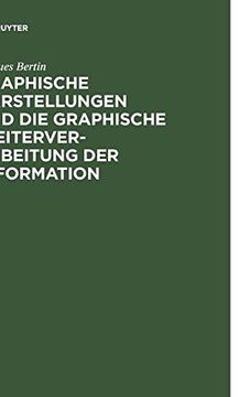 portada Graphische Darstellungen und die Graphische Weiterverarbeitung der Information (en Alemán)