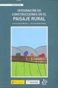 portada Integracion de construcciones en el paisaje rural. guia practica