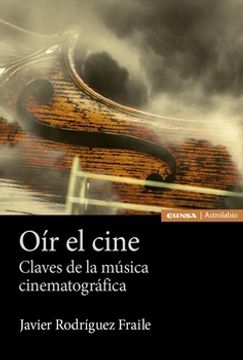 portada Oír el Cine: Claves de la Música Cinematográfica