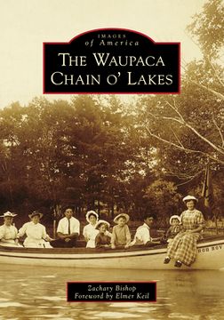 portada The Waupaca Chain O' Lakes (en Inglés)