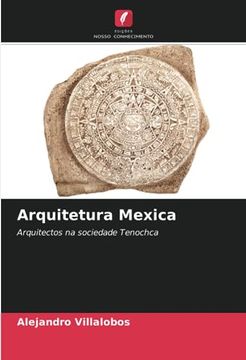 portada Arquitetura Mexica