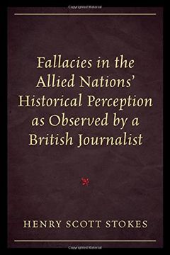 portada Fallacies in the Allied Nations' Historical Perception as Observed by a British Journalist