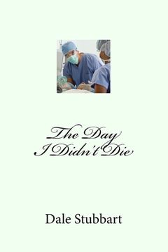 portada The Day I Didn't Die (in English)
