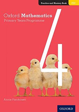 portada Oxford Mathematics Primary Years Programme Practice and Mastery Book 4 (en Inglés)